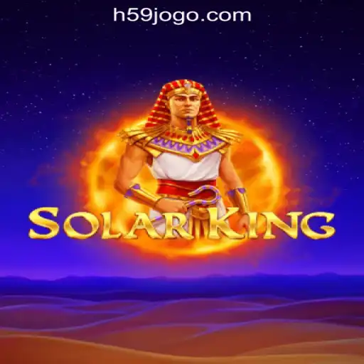 Discovering SolarKing: A Royal Adventure in H59.COM Oficial Slots Brasil #1
