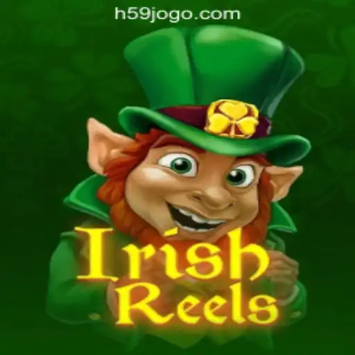Experience the Thrill of IrishReels: H59.COM Oficial Slots Brasil #1